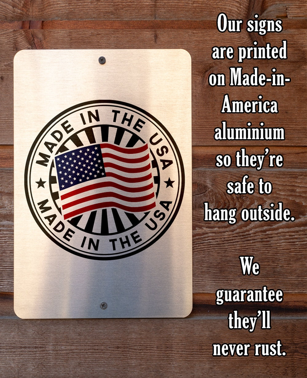 Try That in a Small Town - Metal Sign